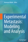 Experimental Metastasis: Modeling and Analysis - eBook