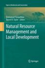 Natural Resource Management and Local Development - Book