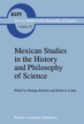 Mexican Studies in the History and Philosophy of Science - eBook