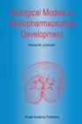Biological Models in Radiopharmaceutical Development - eBook