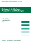 Ecology of Arable Land - Perspectives and Challenges - eBook