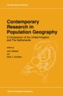 Contemporary Research in Population Geography : A Comparison of the United Kingdom and The Netherlands - eBook