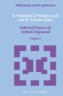 Selected Papers of Antoni Zygmund : Volume 3 - eBook