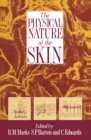 The Physical Nature of the Skin - eBook
