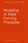 Modelling of Metal Forming Processes : Proceedings of the Euromech 233 Colloquium, Sophia Antipolis, France, August 29-31, 1988 - eBook