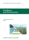Fertilizers and Environment : Proceedings of the International Symposium "Fertilizers and Environment", held in Salamanca, Spain, 26-29, September, 1994 - eBook