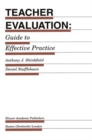 Teacher Evaluation : Guide to Effective Practice - eBook