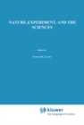 Nature, Experiment, and the Sciences : Essays on Galileo and the History of Science in Honour of Stillman Drake - eBook