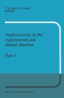 Nephrotoxicity in the experimental and clinical situation : Part 1 - eBook