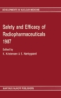 Safety and efficacy of radiopharmaceuticals 1987 - eBook