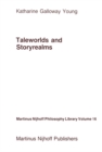 Taleworlds and Storyrealms : The Phenomenology of Narrative - eBook