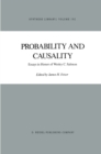 Probability and Causality : Essays in Honor of Wesley C. Salmon - eBook