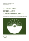 Advances in Helio- and Asteroseismology : Proceedings of the 123th Symposium of the International Astronomical Union, Held in Aarhus, Denmark, July 7-11, 1986 - eBook