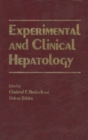Experimental and Clinical Hepatology : Proceedings of the 5th Workshop on Experimental and Clinical Hepatology held at Hannover, 23-24 November 1984 - eBook