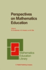 Perspectives on Mathematics Education : Papers Submitted by Members of the Bacomet Group - eBook