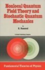 Nonlocal Quantum Field Theory and Stochastic Quantum Mechanics - eBook