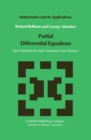 Partial Differential Equations : New Methods for Their Treatment and Solution - eBook