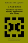 Functional Equations: History, Applications and Theory - eBook
