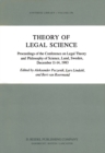 Theory of Legal Science : Proceedings of the Conference on Legal Theory and Philosopy of Science Lund, Sweden, December 11-14, 1983 - eBook