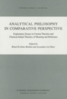 Analytical Philosophy in Comparative Perspective : Exploratory Essays in Current Theories and Classical Indian Theories of Meaning and Reference - eBook