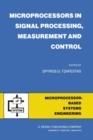 Microprocessors in Signal Processing, Measurement and Control - eBook