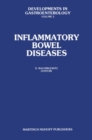 Inflammatory Bowel Diseases : Proceedings of the International Symposium on Inflammatory Bowel Diseases, Jerusalem September 7-9, 1981 - eBook