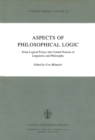Aspects of Philosophical Logic : Some Logical Forays into Central Notions of Linguistics and Philosophy - eBook