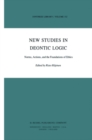 New Studies in Deontic Logic : Norms, Actions, and the Foundations of Ethics - eBook
