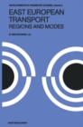 East European Transport Regions and Modes : Systems and Modes - eBook
