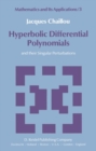 Hyperbolic Differential Polynomials : and their Singular Perturbations - eBook