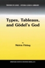 Types, Tableaus, and Godel's God - eBook