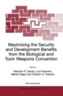 Maximizing the Security and Development Benefits from the Biological and Toxin Weapons Convention - eBook
