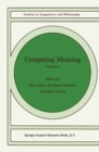 Computing Meaning : Volume 2 - eBook