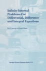 Infinite Interval Problems for Differential, Difference and Integral Equations - eBook
