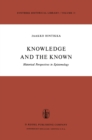 Knowledge and the Known : Historical Perspectives in Epistemology - eBook
