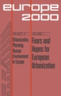 Fears and Hopes for European Urbanization : Ten Prospective Papers and Three Evaluations - eBook
