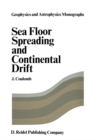 Sea Floor Spreading and Continental Drift - eBook