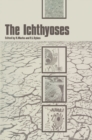 The Ichthyoses : Proceedings of the 2nd Annual Clinically Orientated Symposium of The European Society for Dermatological Research - eBook