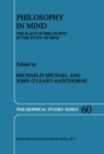 Philosophy in Mind : The Place of Philosophy in the Study of Mind - eBook