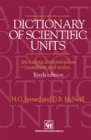 Dictionary of Scientific Units : Including dimensionless numbers and scales - eBook