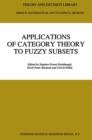 Applications of Category Theory to Fuzzy Subsets - eBook