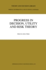 Progress In Decision, Utility And Risk Theory - eBook