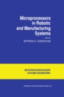 Microprocessors in Robotic and Manufacturing Systems - eBook