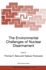 The Environmental Challenges of Nuclear Disarmament - eBook