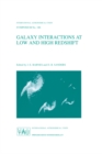 Galaxy Interactions at Low and High Redshift : Proceedings of the 186th Symposium of the International Astronomical Union , held at Kyoto, Japan, 26-30 August 1997 - eBook