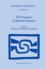 The Practices of Human Genetics - eBook