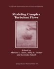 Modeling Complex Turbulent Flows - eBook