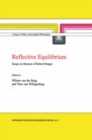 Reflective Equilibrium : Essays in Honour of Robert Heeger - eBook
