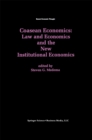 Coasean Economics Law and Economics and the New Institutional Economics - eBook