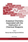 Analytical Chemistry Associated with the Destruction of Chemical Weapons - eBook